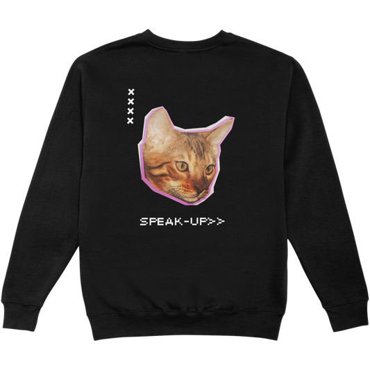 Speak up -  Sweatshirt